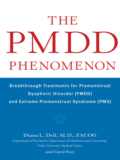 Title details for The PMDD Phenomenon by Diana L. Dell - Wait list